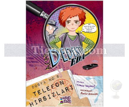 Acar Dedektif Eda 8 | Telefon Hırsızları | Yılmaz Yeşildağ - Resim 1