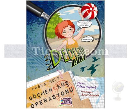 Acar Dedektif Eda 7 | Göçmen Kuş Operasyonu | Yılmaz Yeşildağ - Resim 1