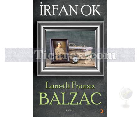 Lanetli Fransız Balzac | İrfan Ok - Resim 1