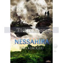 Nessahira | Esin Kıroğlu