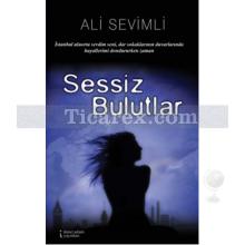 Sessiz Bulutlar | Ali Sevimli