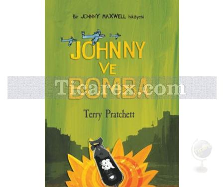 Johnny ve Bomba | Johnny Maxwell 3 | Terry Pratchett - Resim 1