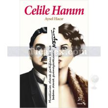 Celile Hanım | Aysel Hacır