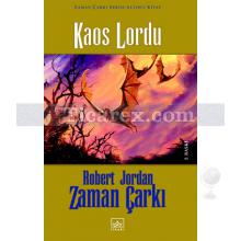 Kaos Lordu - Zaman Çarkı 6. Cilt | (Ciltli) | Robert Jordan