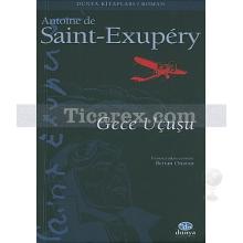 Gece Uçuşu | Antoine de Saint-Exupéry