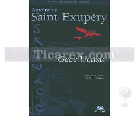 Gece Uçuşu | Antoine de Saint-Exupéry - Resim 1