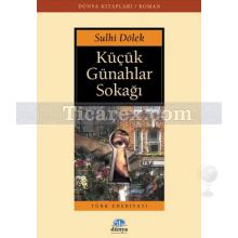 Küçük Günahlar Sokağı | Sulhi Dölek