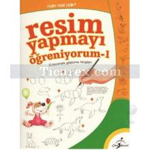 Resim Yapmayı Öğreniyorum 1 | Resim Nasıl Çizilir? | Kolektif