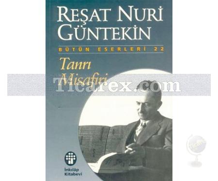 Tanrı Misafiri | Reşat Nuri Güntekin - Resim 1