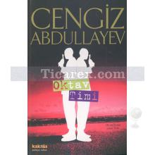 Oktav Timi | Cengiz Abdullayev