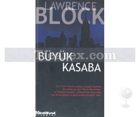 Büyük Kasaba | Lawrence Block - Resim 1