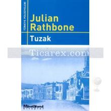 Tuzak | Julian Rathbone