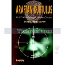 Araftan Kurtuluş 1 | Bir KGB'linin Gerçek Yaşam Öyküsü | Cengiz Abdullayev