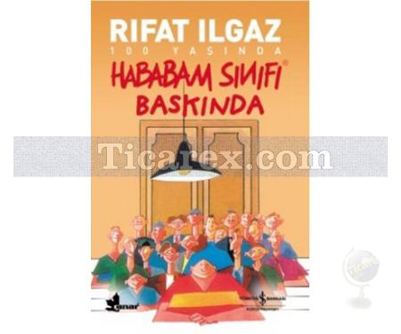 Hababam Sınıfı Baskında | Rıfat Ilgaz - Resim 1