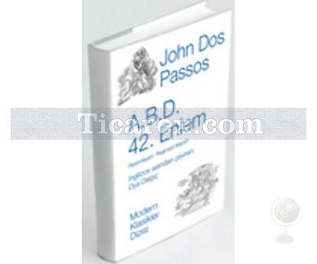A.B.D. 42. Enlem | John Dos Passos - Resim 1