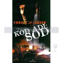 Kod Adı: Sod | H. Erroll Gelardin