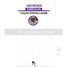 Küçük Köpekli Adam | Georges Simenon