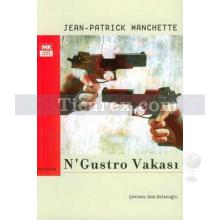 N'Gustro Vakası | Jean Patrick Manchette