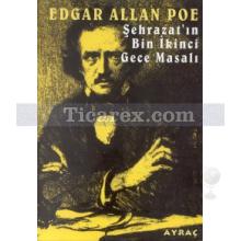 Şehrazat'ın Bin İkinci Gece Masalı | Edgar Allan Poe