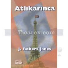 Atlıkarınca | J. Robert Janes