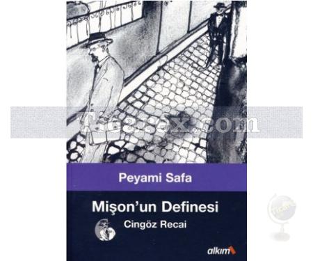 Mişon'un Definesi | Cingöz Recai | Peyami Safa - Resim 1