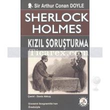 Sherlock Holmes - Kızıl Soruşturma | Arthur Conan Doyle