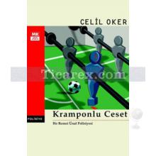 Kramponlu Ceset | Celil Oker