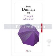 Cinayet Mevsimi | Suat Duman