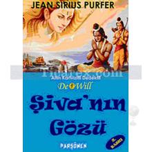 Şiva'nın Gözü | Altın Kartvizitli Dedektif De Will | Jean Sirius Purfer