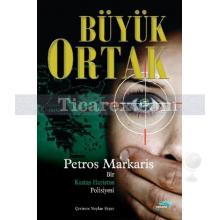 Büyük Ortak | Bir Kostas Haristos Polisiyesi | Petros Markaris