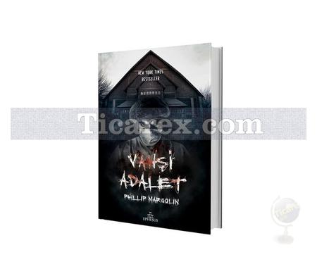 Vahşi Adalet | Phillip Margolin - Resim 1