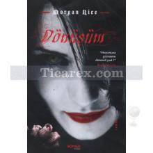Dönüşüm | Morgan Rice