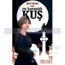 En Karanlık Kuş | Joel Rose