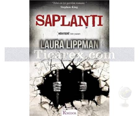 Saplantı | Laura Lippman - Resim 1