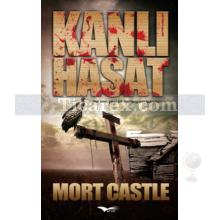 Kanlı Hasat | Mort Castle