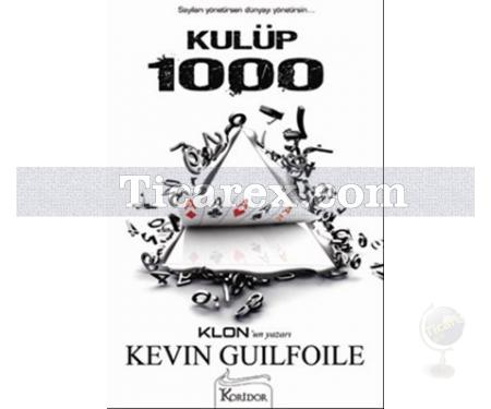 Kulüp 1000 | Kevin Guilfoile - Resim 1