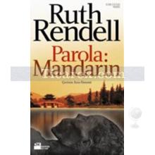 Parola: Mandarin | Ruth Rendell (Barbara Vine)