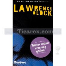 Mezartaşları Arasında Gezinti | Lawrence Block