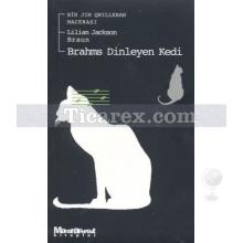 Brahms Dinleyen Kedi | Lilian Jackson Braun