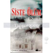 Siste Ölüm | Laurent Botti