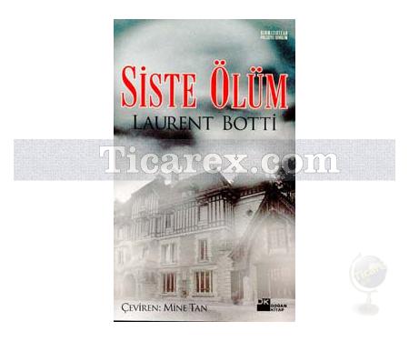 Siste Ölüm | Laurent Botti - Resim 1