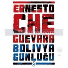 Bolivya Günlüğü | Ernesto Che Guevara