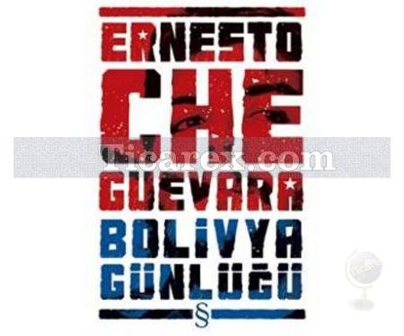 Bolivya Günlüğü | Ernesto Che Guevara - Resim 1