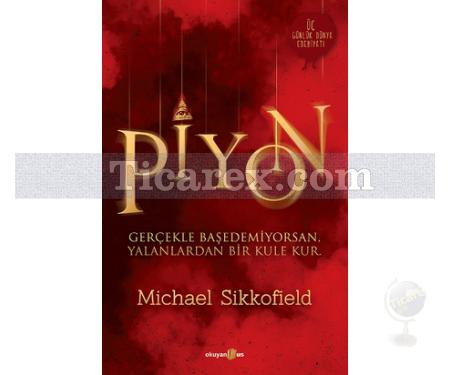 Piyon | Michael Sikkofield - Resim 1