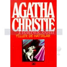 Filler de Hatırlar | Agatha Christie