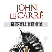 Gizemli Melodi | John Le Carre