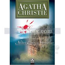 Neden Evans'a Sormadılar? | Agatha Christie