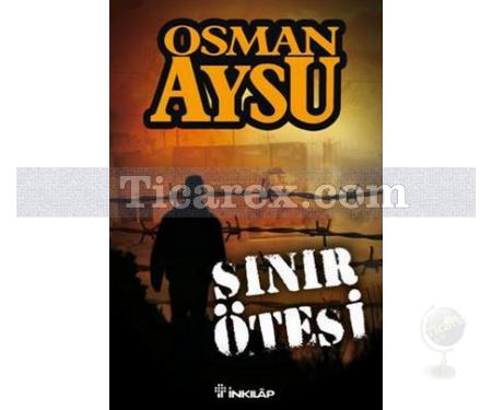 Sınır Ötesi | Osman Aysu - Resim 1