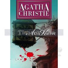 Acı Kahve | Agatha Christie