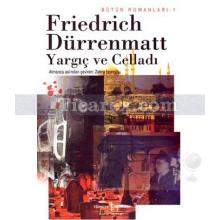 Yargıç ve Celladı | Friedrich Dürrenmatt
